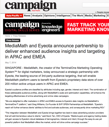 Campaign Asia: MediaMath press release - MediaMath and Eyeota Announce Partnership to Deliver Enhanced Audience Insights and Targeting in APAC and EMEA